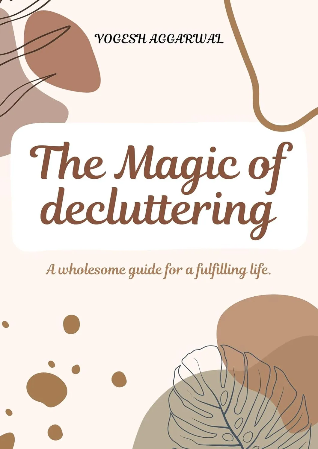 The Magic Of Decluttering